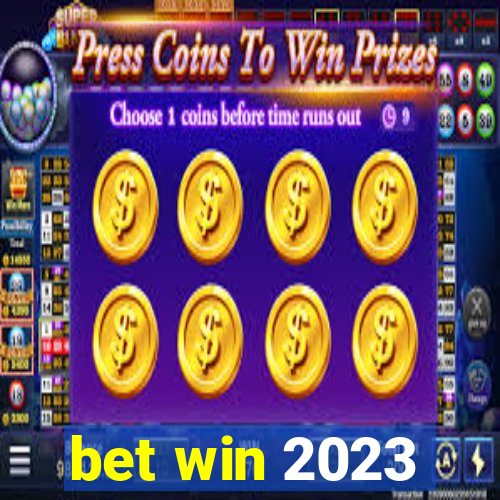 bet win 2023